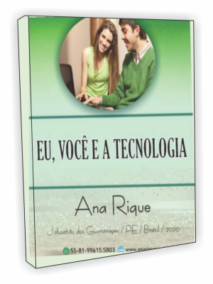 Eu, Você e a Tecnologia