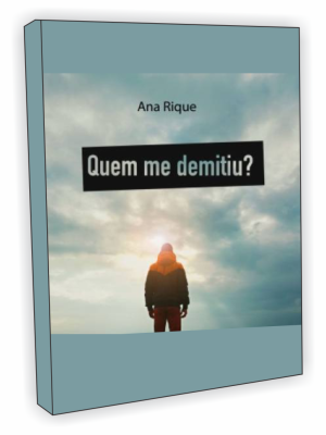Quem me demitiu?