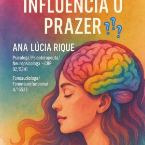 Como a Mente Influencia o Prazer