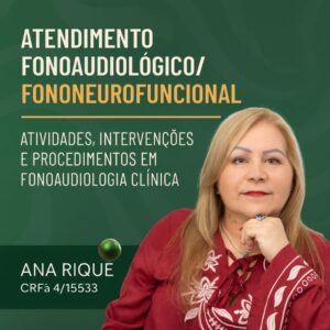 Atendimento Fonoaudiológico / Fononeurofuncional