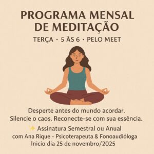 PROGRAMA DE MEDITAÇÃO MENSAL